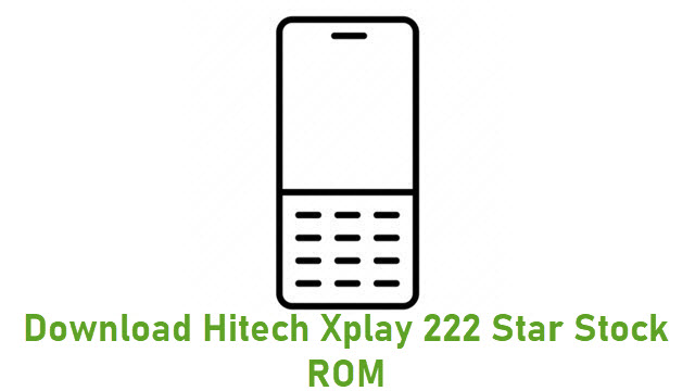 Download Hitech Xplay 222 Star Stock ROM