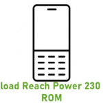 Download Reach Power 230 Stock ROM
