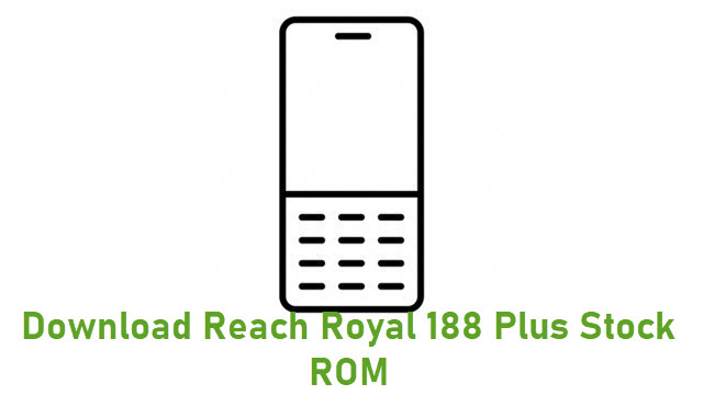 Download Reach Royal 188 Plus Stock ROM