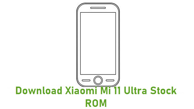 Download Xiaomi Mi 11 Ultra Stock ROM