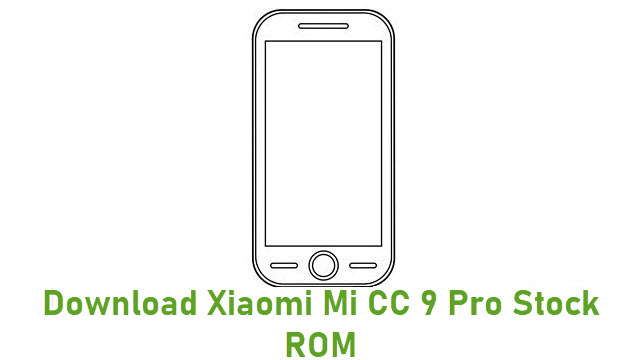 Download Xiaomi Mi CC 9 Pro Stock ROM