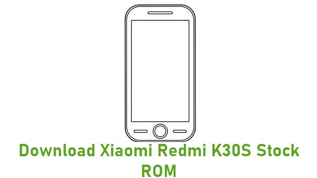 Download Xiaomi Redmi K30S Stock ROM