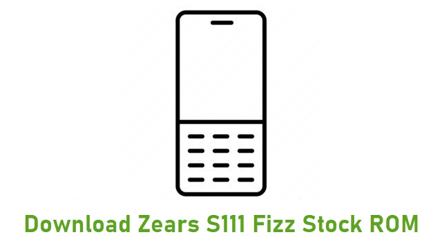 Download Zears S111 Fizz Stock ROM