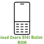 Download Zears S141 Bullet Stock ROM
